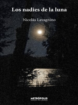cover image of Los nadies de la luna